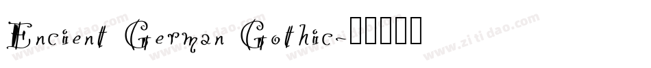 Encient German Gothic字体转换